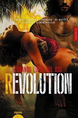REVOLUTION | 9788491895794 | LÓPEZ DEL OSO,FERNANDO | Llibreria Geli - Llibreria Online de Girona - Comprar llibres en català i castellà