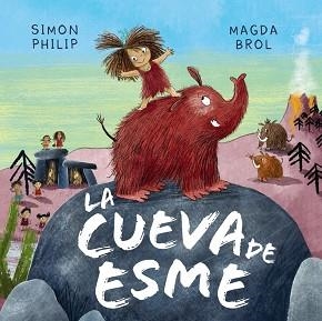 LA CUEVA DE ESME | 9788469888667 | PHILIP,SIMON | Libreria Geli - Librería Online de Girona - Comprar libros en catalán y castellano