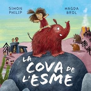 LA COVA DE L'ESME | 9788448953980 | PHILIP,SIMON | Libreria Geli - Librería Online de Girona - Comprar libros en catalán y castellano