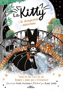 LA KITTY I LA DESAPARICIÓ MISTERIOSA | 9788420459400 | HARRISON,PAULA | Libreria Geli - Librería Online de Girona - Comprar libros en catalán y castellano