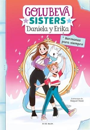 HERMANAS PARA SIEMPRE(GOLUBEVA SISTERS 5) | 9788418054457 | GOLUBEVA,DANIELA | Llibreria Geli - Llibreria Online de Girona - Comprar llibres en català i castellà