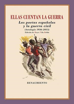 ELLAS CUENTAN LA GUERRA. LAS POETAS ESPAÑOLAS Y LA GUERRA CIVIL(ANTOLOGÍA 1936-2013) | 9788418818387 | V.V.A.A. | Libreria Geli - Librería Online de Girona - Comprar libros en catalán y castellano