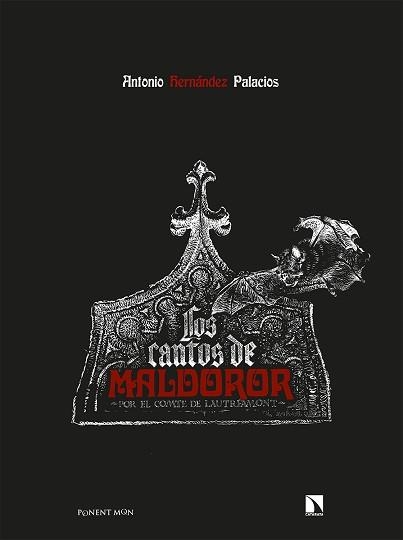 LOS CANTOS DE MALDOROR | 9788418309229 | HERNANDEZ PALACIOS,ANTONIO | Libreria Geli - Librería Online de Girona - Comprar libros en catalán y castellano