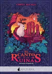 EL CANTO DE LAS RUINAS | 9788418440250 | ALCALÁ,COSTA | Libreria Geli - Librería Online de Girona - Comprar libros en catalán y castellano