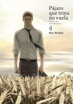 PÁJARO QUE TRINA NO VUELA-4 | 9788416188642 | YONEDA,KOU | Libreria Geli - Librería Online de Girona - Comprar libros en catalán y castellano