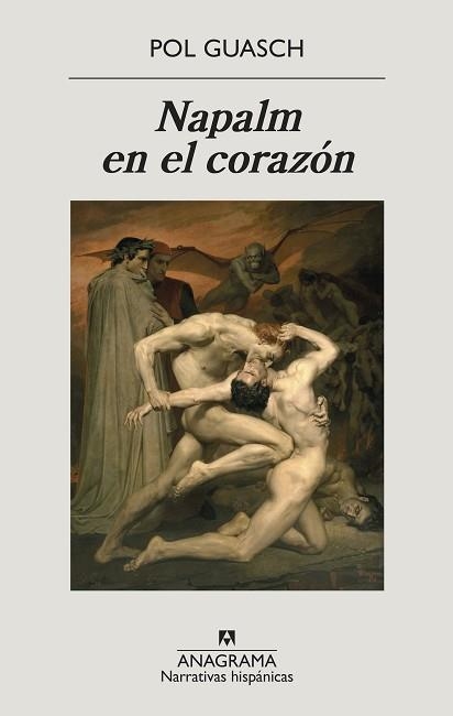 NAPALM EN EL CORAZÓN | 9788433999351 | GUASCH,POL | Libreria Geli - Librería Online de Girona - Comprar libros en catalán y castellano