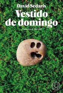 VESTIDO DE DOMINGO | 9788418733444 | SEDARIS,DAVID | Libreria Geli - Librería Online de Girona - Comprar libros en catalán y castellano