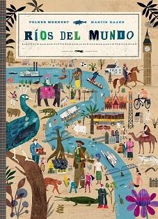 RÍOS DEL MUNDO | 9788412314335 | MEHNERT,VOLKER | Libreria Geli - Librería Online de Girona - Comprar libros en catalán y castellano