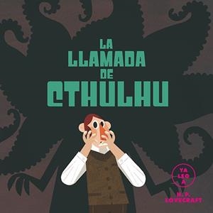 LA LLAMADA DE CTHULHÚ (YA LEO A) | 9788418395116 | YA LEO A | Libreria Geli - Librería Online de Girona - Comprar libros en catalán y castellano