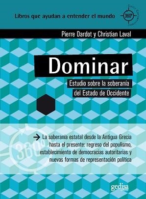 DOMINAR.ESTUDIO SOBRE LA SOBERANÍA DEL ESTADO DE OCCIDENTE | 9788418525919 | DARDOT,PIERRE/LAVAL,CHRISTIAN | Libreria Geli - Librería Online de Girona - Comprar libros en catalán y castellano