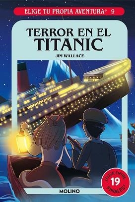 ELIGE TU PROPIA AVENTURA 9.TERROR EN EL TITANIC | 9788427221741 | WALLACE,JIM | Libreria Geli - Librería Online de Girona - Comprar libros en catalán y castellano