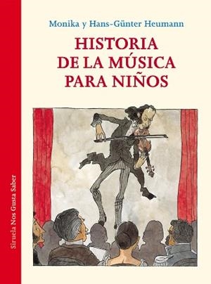 HISTORIA DE LA MÚSICA PARA NIÑOS | 9788418708664 | HEUMANN, MONIKA/HEUMANN, HANS-GÜNTER | Libreria Geli - Librería Online de Girona - Comprar libros en catalán y castellano