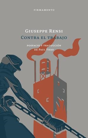 CONTRA EL TRABAJO | 9788412340761 | RENSI,GIUSEPPE | Llibreria Geli - Llibreria Online de Girona - Comprar llibres en català i castellà
