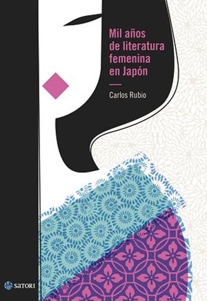 MIL AÑOS DE LITERATURA FEMENINA EN JAPÓN | 9788417419998 | RUBIO,CARLOS | Libreria Geli - Librería Online de Girona - Comprar libros en catalán y castellano