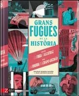 GRANS FUGUES DE LA HISTÒRIA | 9788418830105 | V.V.A.A. | Libreria Geli - Librería Online de Girona - Comprar libros en catalán y castellano