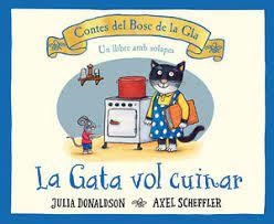 LA GATA NO VOL CUINAR | 9788426147202 | DONALDSON,JULIA/SCHEFFLER,AXEL | Libreria Geli - Librería Online de Girona - Comprar libros en catalán y castellano