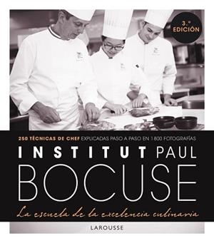 INSTITUT PAUL BOCUSE.LA ESCUELA DE LA EXCELENCIA CULINARIA | 9788418473067 | INSTITUT PAUL BOCUSE | Libreria Geli - Librería Online de Girona - Comprar libros en catalán y castellano