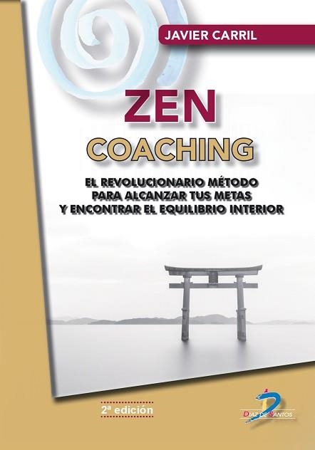 ZEN COACHING | 9788490523162 | CARRIL,JAVIER | Libreria Geli - Librería Online de Girona - Comprar libros en catalán y castellano