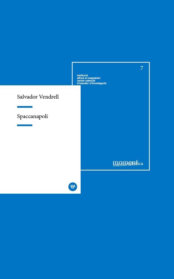 SPACCANAPOLI | 9788478228942 | VENDRELL,SALVADOR | Libreria Geli - Librería Online de Girona - Comprar libros en catalán y castellano
