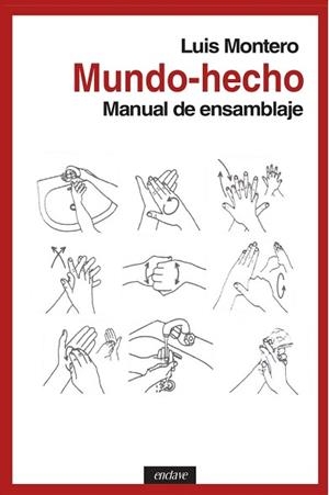 MUNDO HECHO.MANUAL DE ENSAMBLAJE | 9788412218275 | MONTERO,LUIS | Llibreria Geli - Llibreria Online de Girona - Comprar llibres en català i castellà