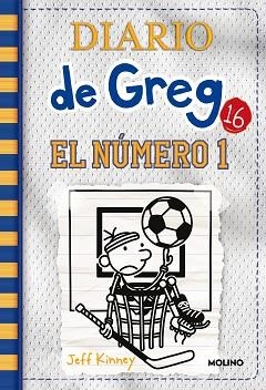 DIARIO DE GREG-16.EL NÚMERO 1 | 9788427216907 | KINNEY,JEFF | Libreria Geli - Librería Online de Girona - Comprar libros en catalán y castellano