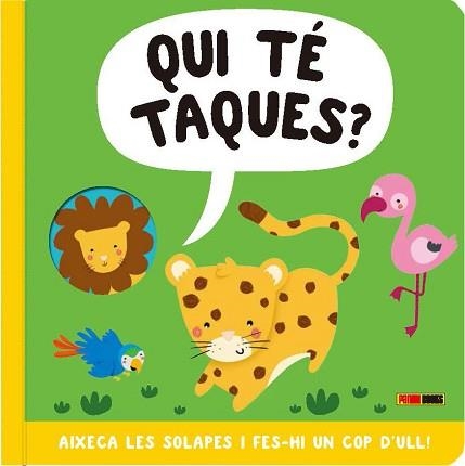 QUI TÉ TAQUES? | 9788413348186 | Llibreria Geli - Llibreria Online de Girona - Comprar llibres en català i castellà
