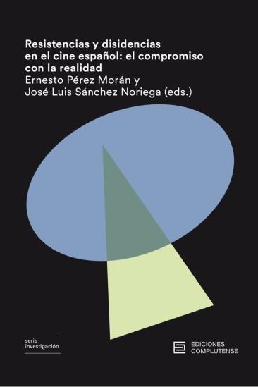 RESISTENCIAS Y DISIDENCIAS EN EL CINE ESPAÑOL | 9788466937382 | V.V.A.A. | Libreria Geli - Librería Online de Girona - Comprar libros en catalán y castellano