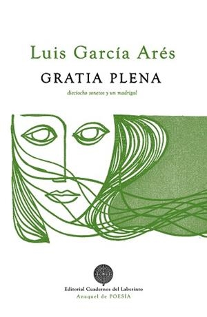 GRATIA PLENA | 9788418997174 | GARCÍA ARÉS,LUIS | Libreria Geli - Librería Online de Girona - Comprar libros en catalán y castellano