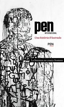 PEN INTERNACIONAL.UNA HISTÒRIA IL·LUSTRADA | 9788418807596 | V.V.A.A. | Libreria Geli - Librería Online de Girona - Comprar libros en catalán y castellano