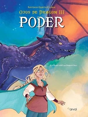 PODER (OJOS DE DRAGÓN III) | 9788412425703 | GARCÍA-CLAIRAC,SANTIAGO | Libreria Geli - Librería Online de Girona - Comprar libros en catalán y castellano