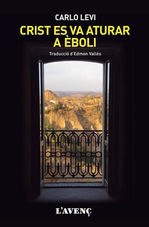 CRIST ES VA ATURAR A ÈBOLI | 9788418680106 | LEVI,CARLO | Libreria Geli - Librería Online de Girona - Comprar libros en catalán y castellano
