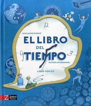 EL LIBRO DEL TIEMPO | 9788417374891 | DUPRAT,GUILLAUME  | Libreria Geli - Librería Online de Girona - Comprar libros en catalán y castellano