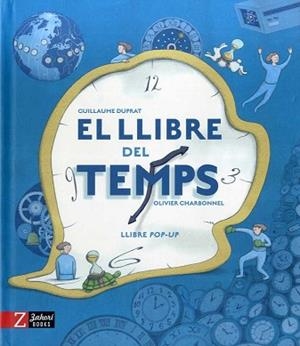 EL LLIBRE DEL TEMPS | 9788417374907 | DUPRAT,GUILLAUME | Libreria Geli - Librería Online de Girona - Comprar libros en catalán y castellano