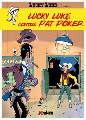 LUCKY LUKE CONTRA PAT PÓKER | 9788416435081 | DE BÉVÈRE,MAURICE | Libreria Geli - Librería Online de Girona - Comprar libros en catalán y castellano