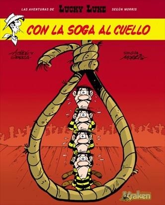 LUCKY LUKE.CON LA SOGA AL CUELLO | 9788492534333 | Llibreria Geli - Llibreria Online de Girona - Comprar llibres en català i castellà
