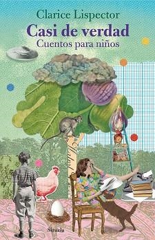 CASI DE VERDAD.CUENTOS PARA NIÑOS | 9788418859137 | LISPECTOR,CLARICE | Libreria Geli - Librería Online de Girona - Comprar libros en catalán y castellano