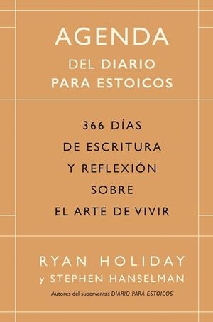 AGENDA DEL DIARIO PARA ESTOICOS | 9788417963323 | HOLIDAY,RYAN/HANSELMAN,STEPHEN | Libreria Geli - Librería Online de Girona - Comprar libros en catalán y castellano