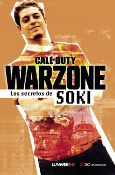 WARZONE.LOS SECRETOS DE SOKI | 9788418820007 | SOKI | Libreria Geli - Librería Online de Girona - Comprar libros en catalán y castellano