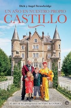 UN AÑO EN NUESTRO PROPIO CASTILLO | 9788413842042 | STRAWBRIDGE,DICK/STRAWBRIDGE,ANGEL | Libreria Geli - Librería Online de Girona - Comprar libros en catalán y castellano