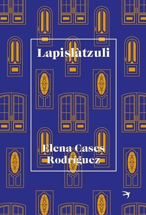 LAPISLÀTZULI | 9788418522017 | CASES RODRÍGUEZ,ELENA | Libreria Geli - Librería Online de Girona - Comprar libros en catalán y castellano