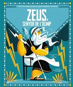 ZEUS,SENYOR DE L'OLIMP | 9788418350412 | CORVAGLIA,SONIA ELISABETTA | Libreria Geli - Librería Online de Girona - Comprar libros en catalán y castellano