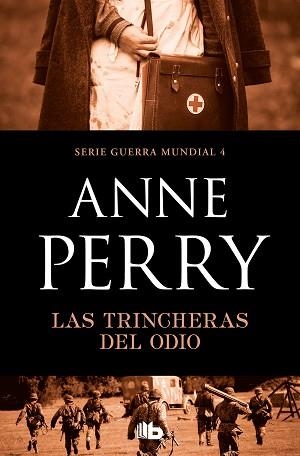 LAS TRINCHERAS DEL ODIO(PRIMERA GUERRA MUNDIAL-4) | 9788490709689 | PERRY,ANNE | Llibreria Geli - Llibreria Online de Girona - Comprar llibres en català i castellà