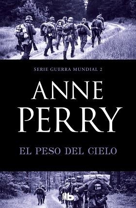 EL PESO DEL CIELO(PRIMERA GUERRA MUNDIAL-2) | 9788490709665 | PERRY,ANNE | Libreria Geli - Librería Online de Girona - Comprar libros en catalán y castellano