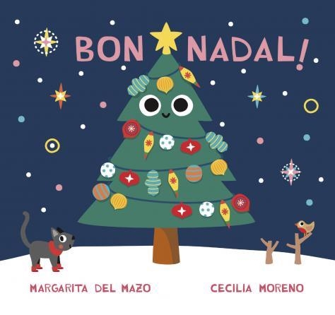 BON NADAL! | 9788418609930 | DEL MAZO,MARGARITA | Libreria Geli - Librería Online de Girona - Comprar libros en catalán y castellano