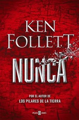 NUNCA | 9788401027055 | FOLLETT,KEN | Libreria Geli - Librería Online de Girona - Comprar libros en catalán y castellano