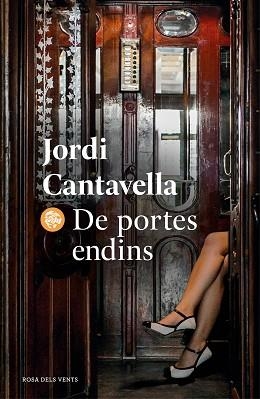 DE PORTES ENDINS | 9788418033957 | CANTAVELLA,JORDI | Llibreria Geli - Llibreria Online de Girona - Comprar llibres en català i castellà