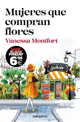 MUJERES QUE COMPRAN FLORES | 9788466357791 | MONTFORT,VANESSA | Libreria Geli - Librería Online de Girona - Comprar libros en catalán y castellano