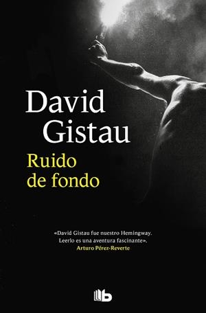 RUIDO DE FONDO.SU PASADO DE HOOLIGAN AMENZADA SU PRESENTE... | 9788413144078 | GISTAU,DAVID | Libreria Geli - Librería Online de Girona - Comprar libros en catalán y castellano