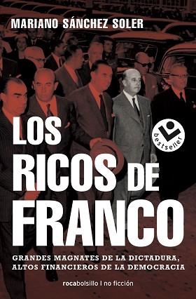 LOS RICOS DE FRANCO | 9788417821609 | SÁNCHEZ SOLER,MARIANO | Llibreria Geli - Llibreria Online de Girona - Comprar llibres en català i castellà