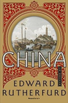 CHINA | 9788416700752 | RUTHERFURD,EDWARD | Llibreria Geli - Llibreria Online de Girona - Comprar llibres en català i castellà